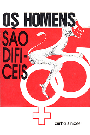 Os Homens são difíceis