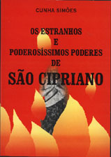 Os Estranhos e Poderossíssimo Poderes de São Cipriano