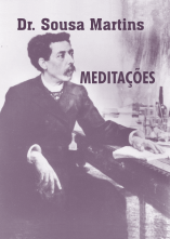 Dr. Sousa Martins Meditações