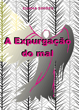 A Expurgação do Mal