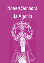 Nossa Senhora da Agonia